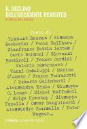 Il declino dell’Occidente revisited