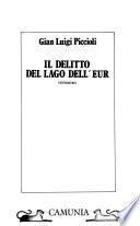 Il delitto del lago dell'Eur