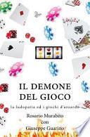 Il Demone Del Gioco