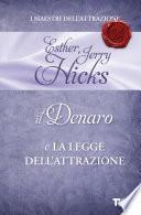 Il denaro e la legge dell'attrazione
