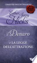 Il denaro e la legge dell'attrazione
