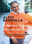 Il denaro logora chi non ce l'ha
