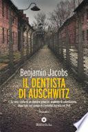 Il dentista di Auschwitz