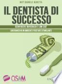 Il dentista di successo