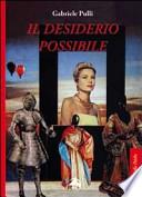 Il desiderio possibile