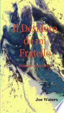 Il desidero di mio fratello