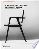 Il design e gli interni di Franco Albini. Ediz. illustrata
