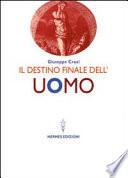 Il destino finale dell'uomo