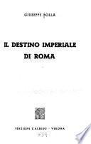 Il destino imperiale di Roma