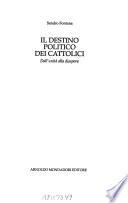 Il destino politico dei cattolici