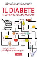 Il diabete si combatte al supermercato