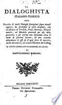 Il Dialoghista italiano-tedesco ... Compilato ... da B. Borroni. Ital. & Ger