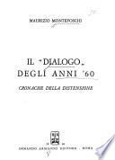 Il dialogo degli anni '60