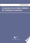 Il dialogo tra le varie correnti del pensiero economico
