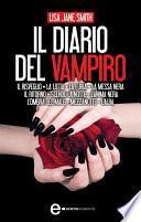 Il diario del vampiro. 10 romanzi in 1