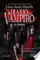 Il diario del vampiro. La genesi