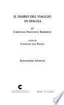 Il diario del viaggio in Spagna del Cardinale Francesco Barberini
