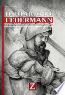 Il diario di Federmann. Le avventure di un conquistador tedesco