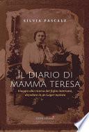 Il diario di mamma Teresa