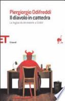 Il diavolo in cattedra. La logica da Aristotele a Gödel
