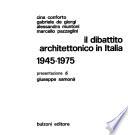 Il Dibattito architettonico in Italia, 1945-1975