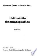 Il dibattito cinematografico