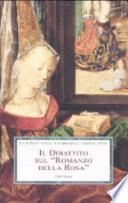 Il dibattito sul Romanzo della rosa