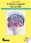 Il Difetto originale del cervello