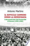 Il difficile cammino verso la democrazia