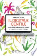 Il digitale gentile