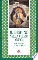 Il digiuno nella Chiesa antica