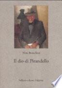 Il dio di Pirandello