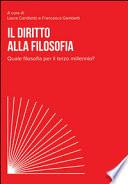Il diritto alla filosofia. Quale filosofia per il terzo millennio?