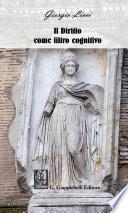 Il Diritto come filtro cognitivo