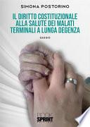 Il Diritto Costituzionale alla salute dei malati terminali a lunga degenza