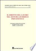 Il diritto del lavoro nel sistema giuridico privatistico
