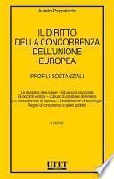 Il diritto della concorrenza dell'Unione europea