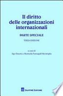 Il diritto delle organizzazioni internazionali. Parte speciale