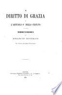 Il diritto di grazia e l'articolo 8. dello statuto discorso