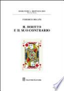 Il diritto e il suo contrario