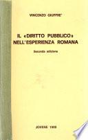 Il diritto pubblico nell'esperienza romana
