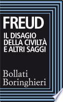 Il disagio della civiltà e altri saggi