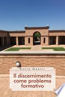Il discernimento come problema formativo