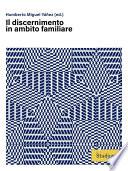 Il discernimento in ambito familiare