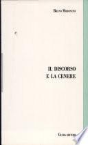 Il discorso e la cenere