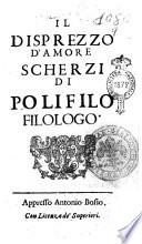 Il disprezzo d'amore scherzi di Polifilo filologo