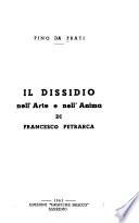 Il dissidio nell' arte e nell' anima di Francesco Petrarca