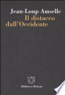 Il distacco dall'Occidente
