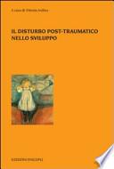 Il disturbo post-traumatico nello sviluppo