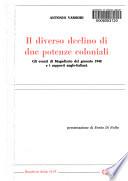 Il diverso declino di due potenze coloniali